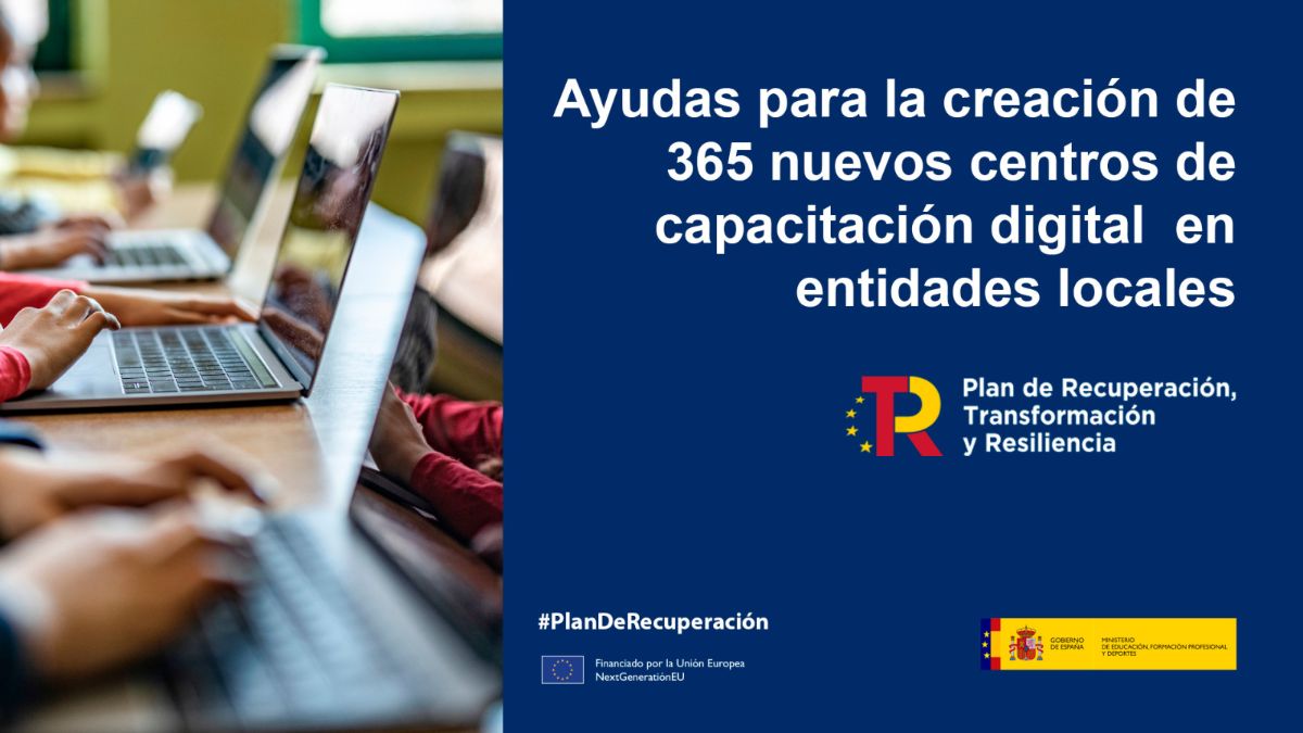 El Ministerio destina más de 8,9 millones de euros a la creación de 365 nuevos centros de capacitación digital