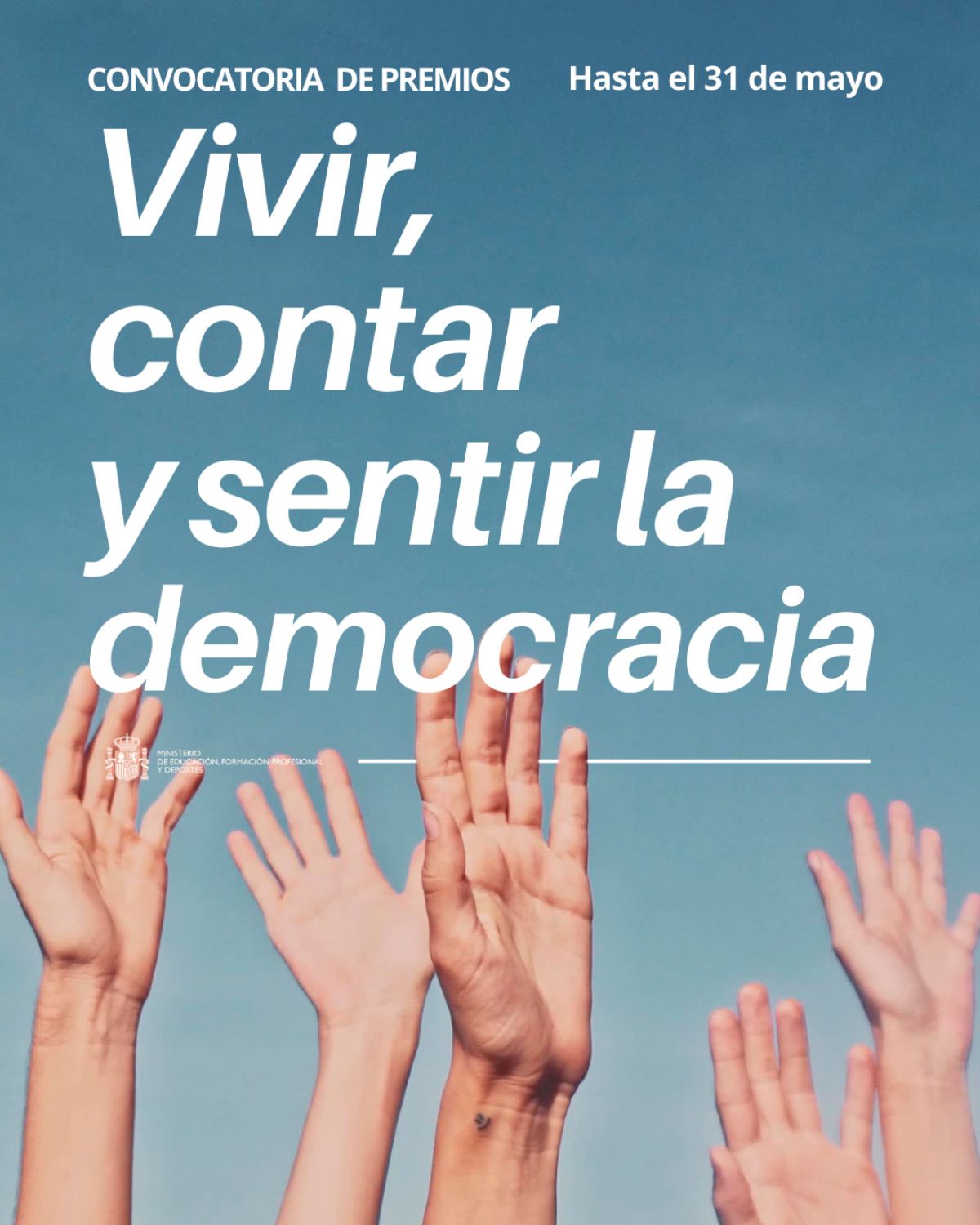 El Ministerio de Educación convoca los premios ‘Vivir, contar y sentir la democracia’
