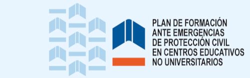 Plan de Formación ante Emergencias de Protección Civil en centros educativos no universitarios