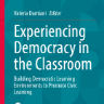 Documento que explora cómo los educadores pueden fomentar el aprendizaje democrático.