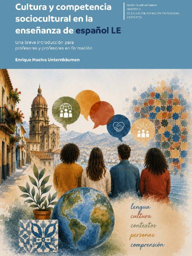 Cultura y competencia sociocultural en la enseñanza de ELE