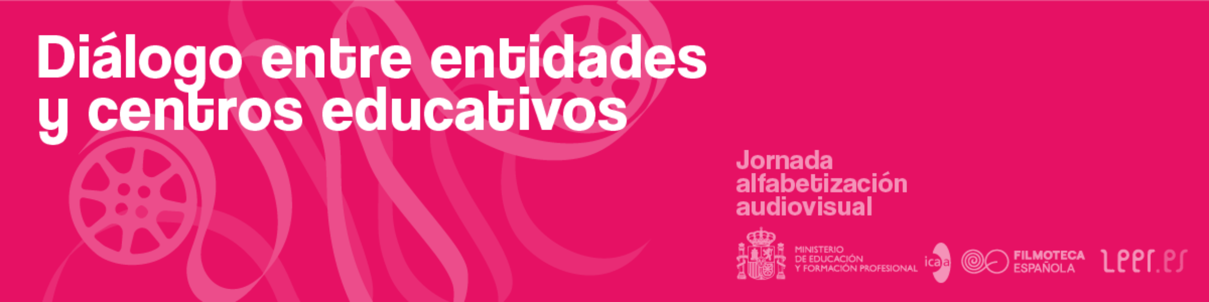 Banner con texto: Diálogo entre entidades y centros educativos