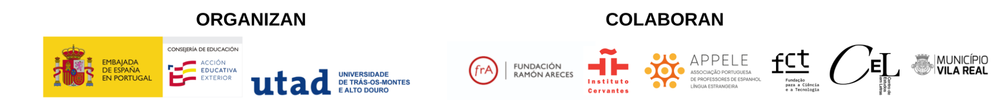 "Banner de organizadores y colaboradores. Organizan: Embajada de Portugal, Consejería de Educación Española en Portugal y  UTAD. Colaboran:Fundación R