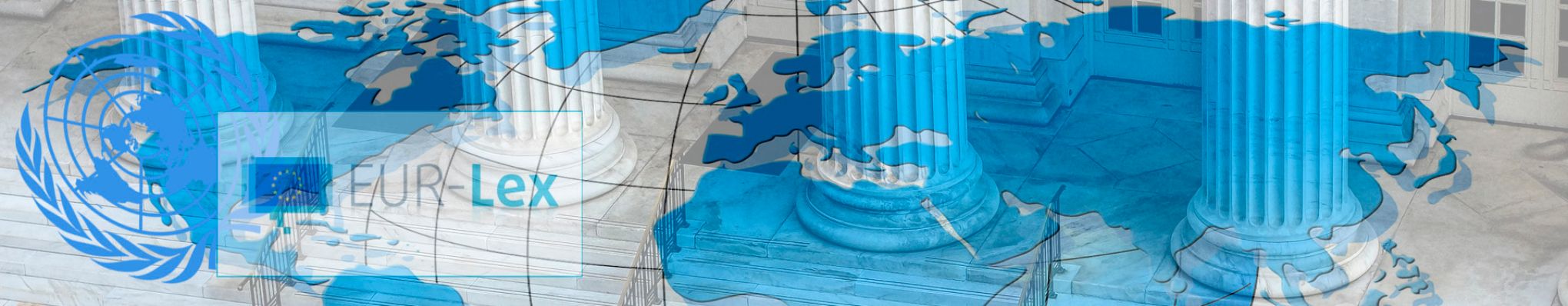 Columnas símbolo de la Justicia con mapa del mundo, logo de Unión Europea y Naciones unidas