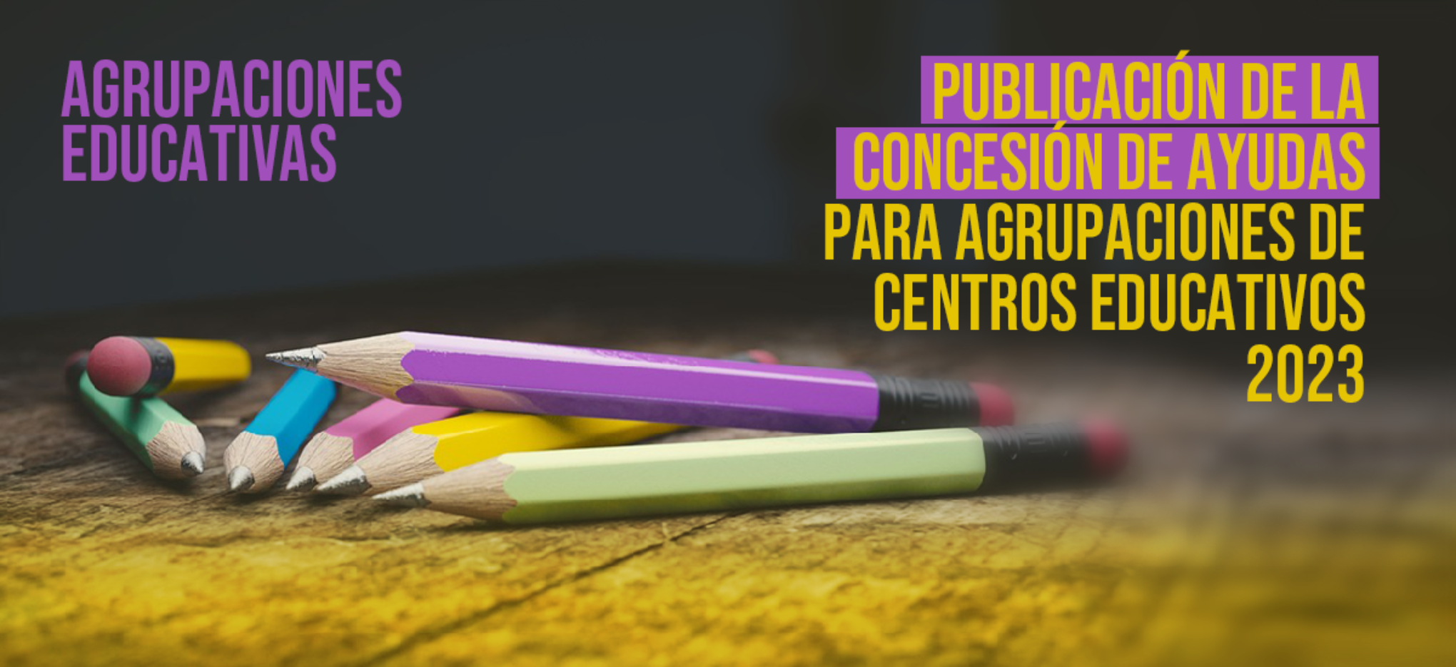 Concesión de las ayudas a agrupaciones de centros educativos 2023