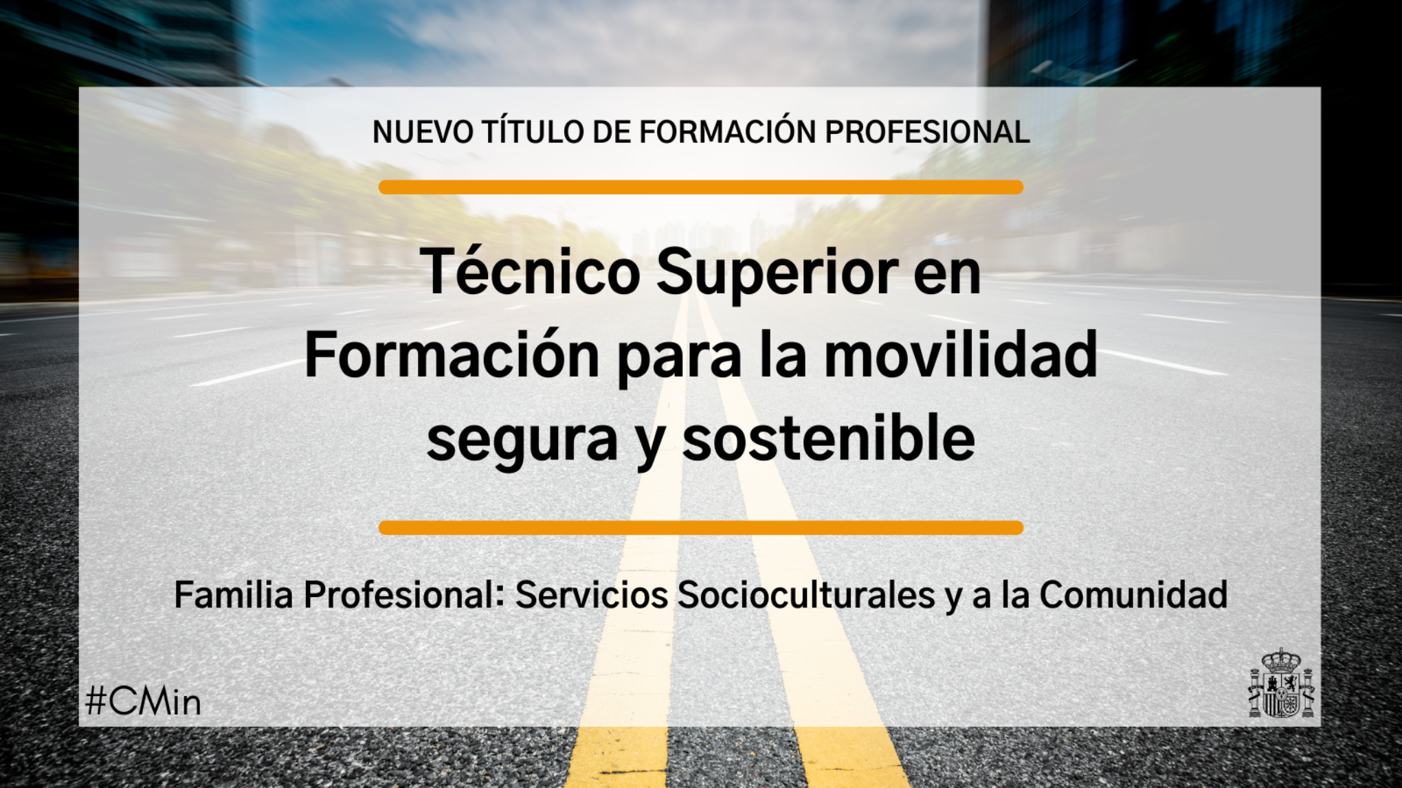 Técnico Superior en Formación para la movilidad segura y sostenible
