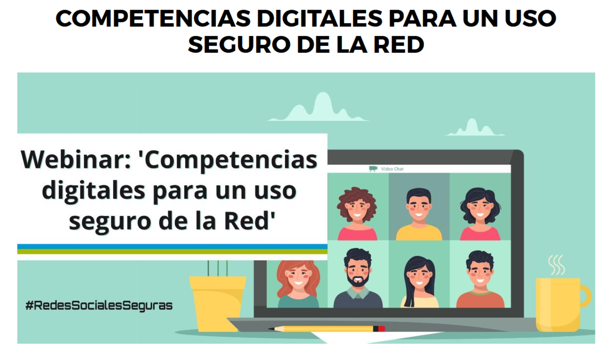 Webinar Competencias Digitales para un uso seguro de la red