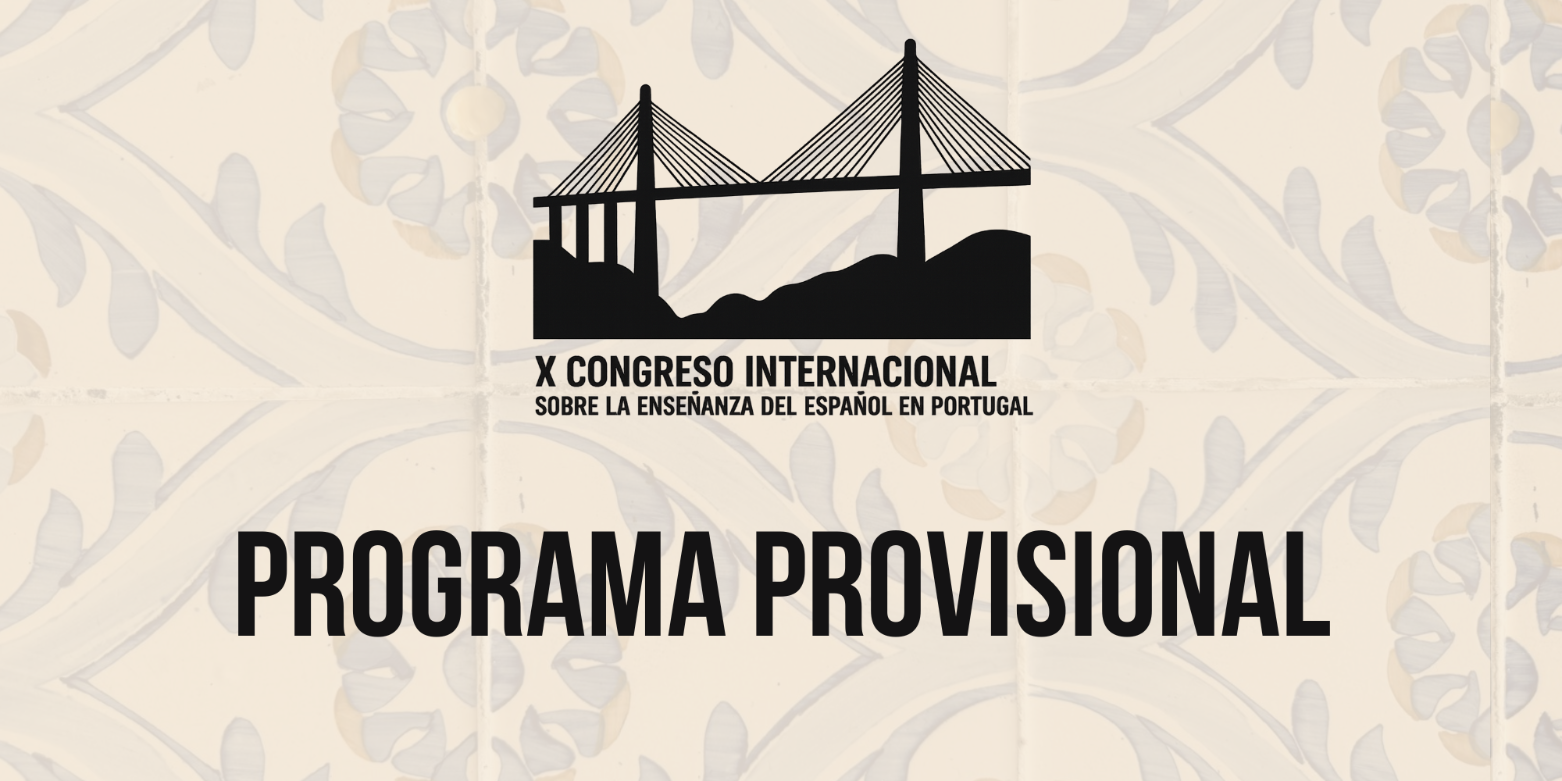 Pestaña de acceso al programa provisional del décimo congreso internacional sobre la enseñanza del español en Portugal