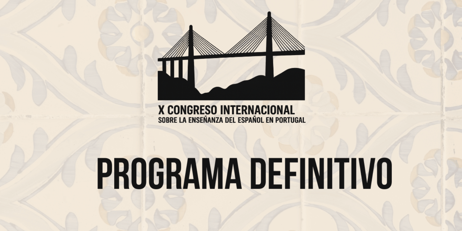 Pestaña de acceso al programa provisional del décimo congreso internacional sobre la enseñanza del español en Portugal