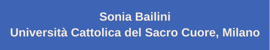 ponente plenaria 3: Sonia Bailini  de la Università Cattolica del Sacro Cuore, Milano