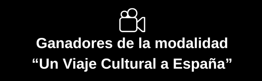 ganadores de la modalidad Un Viaje cultural a Espana