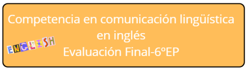 Icono interactivo de la Competencia en comunicación lingüística en inglés. Evaluación Final 4º EP