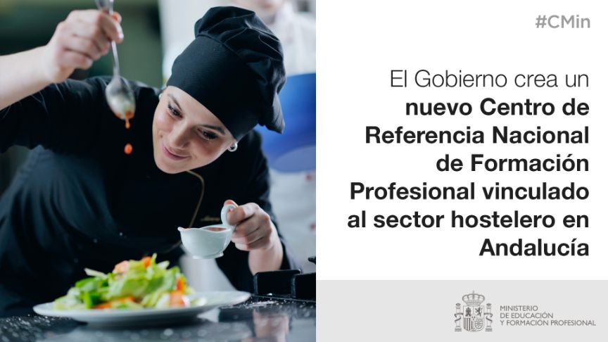 Centro de Referencia Nacional de Formación Profesional vinculado al sector hostelero 