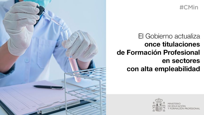 El Gobierno actualiza once titulaciones de FP en sectores con alta empleabilidad