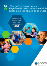 EDIF 67 ¿Por qué es importante el Objetivo de Desarrollo Sostenible (SDG4) en los países de la OCDE?