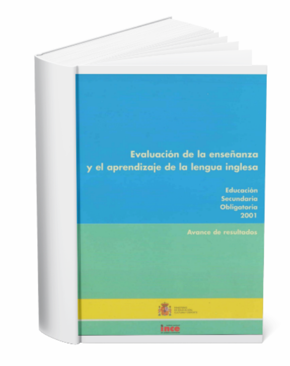 Evaluación de la enseñanza y el aprendizaje de la lengua inglesa. Avance de resultados