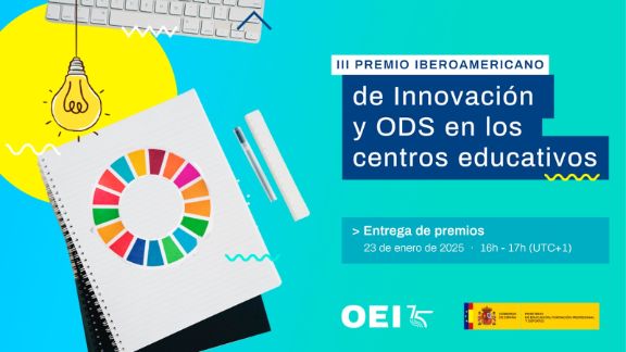 Acto de entrega del III Premio Iberoamericano de Innovación y ODS en los Centros Educativos