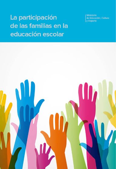Estudio «La participación de las familias en la educación escolar».