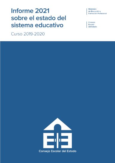 Informe 2021 sobre el estado del sistema educativo. Curso 2019-2020