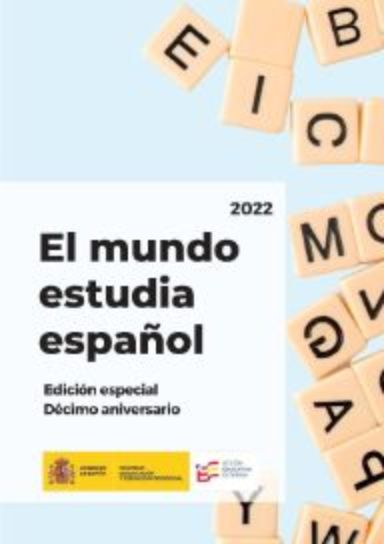 El mundo estudia español 2022. Edición especial