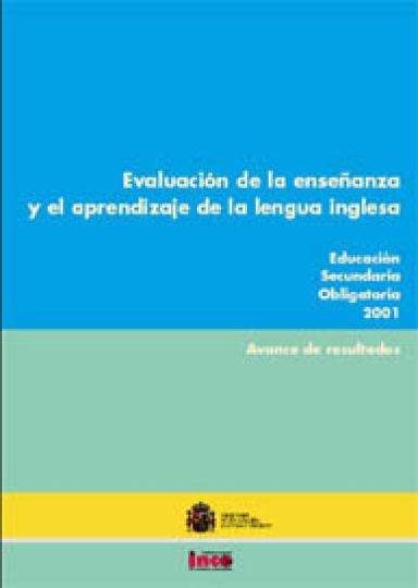 Portada del avance de resultados de la evaluación de la enseñanza y el aprendizaje de la lengua inglesa. Educación secundaria obligatoria 2001