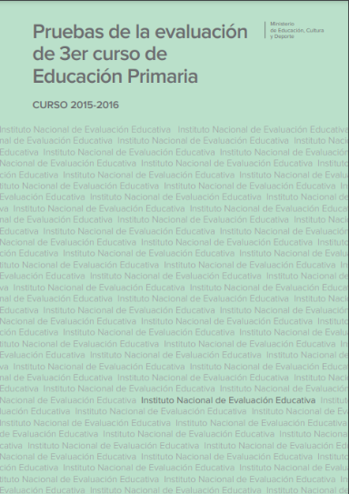 Pruebas de la evaluación de 3er curso de educación primaria. Curso 2015-2016
