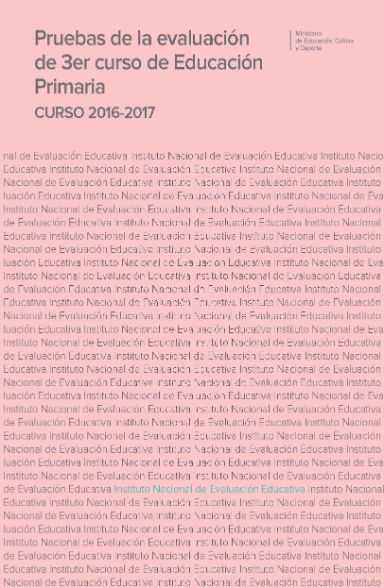 Pruebas de la evaluación de 3er curso de educación primaria. Curso 2016-2017