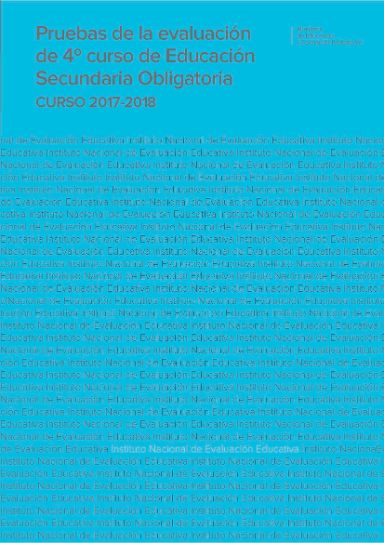 Pruebas de la evaluación de 4º curso de educación secundaria obligatoria. Curso 2017-2018