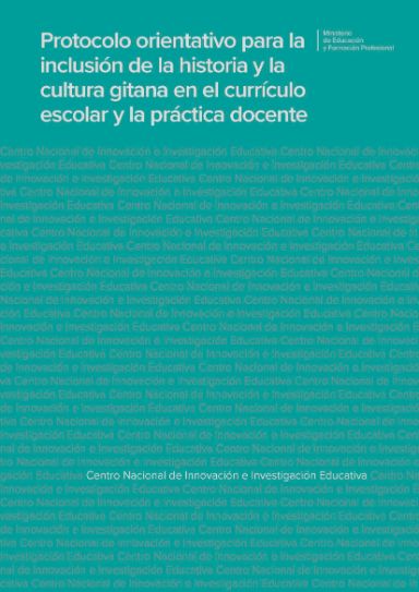 Portada de la publicación: "Protocolo orientativo para la inclusión de la Historia y la Cultura Gitana en el currículo escolar"