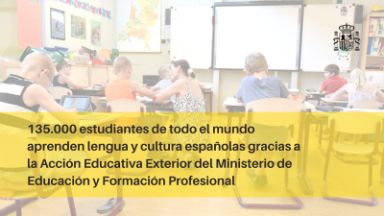 135.000 estudiantes de todo el mundo aprenden la lengua y cultura españolas gracias a la acción educativa exterior del Ministerio de Educación