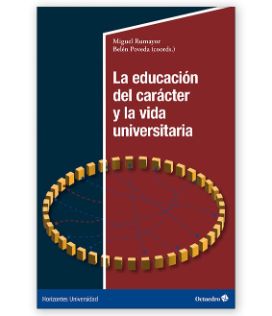 cubierta La educación del carácter y la vida universitaria (2025)