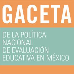 logotipo Gaceta de la política nacional de evaluación educativa