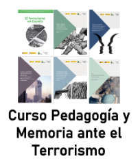 Curso "Pedagogía y Memoria ante el Terrorismo"