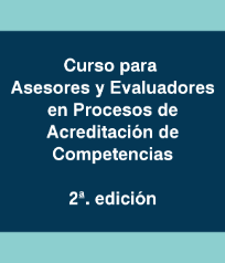 II Curso para Asesores y Evaluadores en Procesos de Acreditación de Competencias