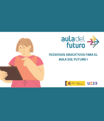 Portada del curso "Aula del Futuro" - Recursos educativos para el Aula del Futuro I