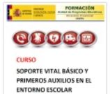 Portada del curso Soporte Vital Básico y Primeros Auxilios en el Entorno Escolar