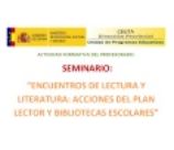 Portada del seminario Encuentros de lectura y literatura: acciones del Plan Lector y Bibliotecas escolares
