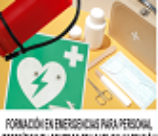 Formación en emergencias para personal específico en Centros Educativos (3ª Edición)