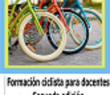 Formación ciclista para docentes (Segunda edición)