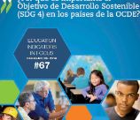 nº67: ¿Por qué es importante el Objetivo de Desarrollo Sostenible (SDG 4) en los países de la OCDE? (Español)