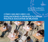 26. Cómo han influido las evaluaciones a gran escala en la política educativa de Irlanda