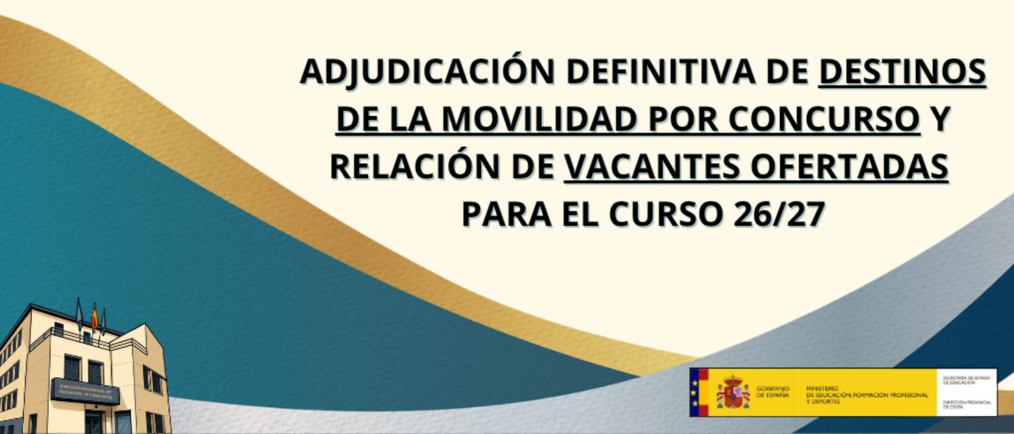 Adjudicación definitiva vacantes concurso movilidad y vacantes ofertadas