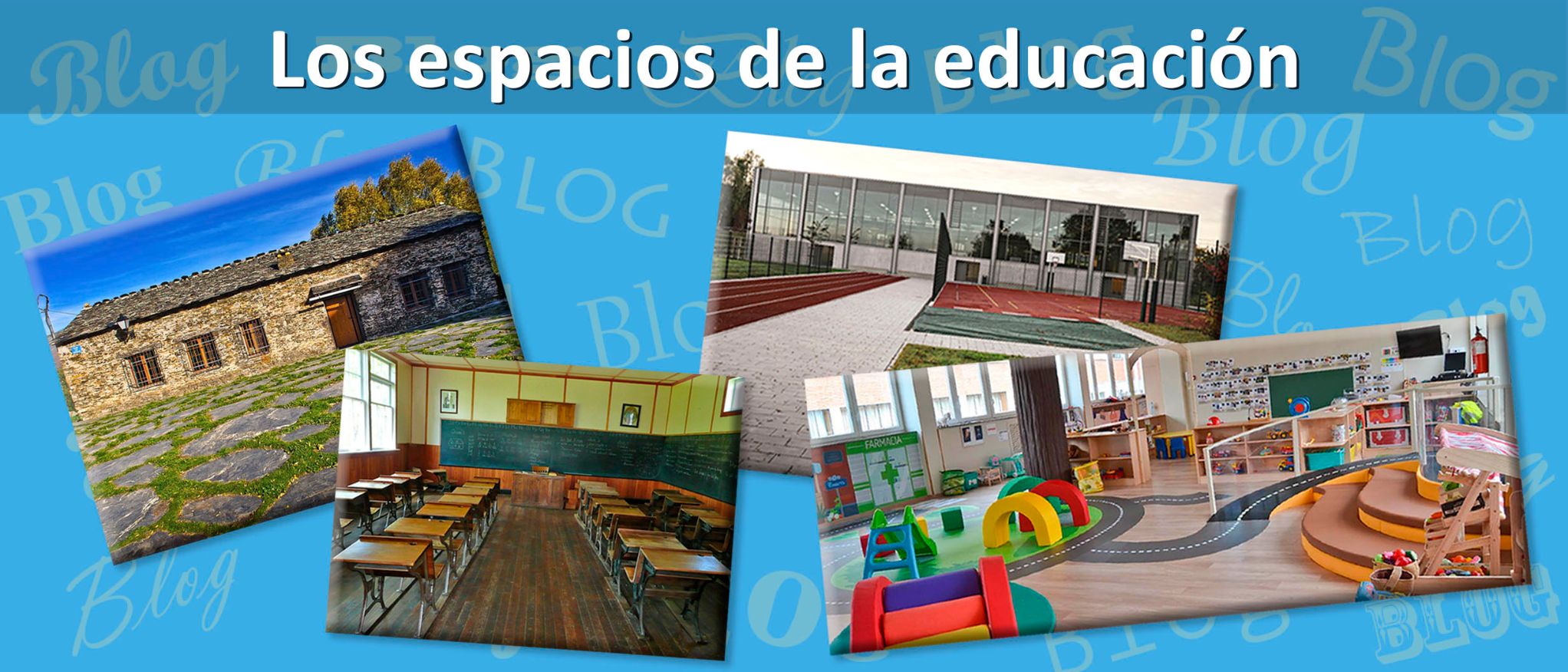 Los espacios de la educación