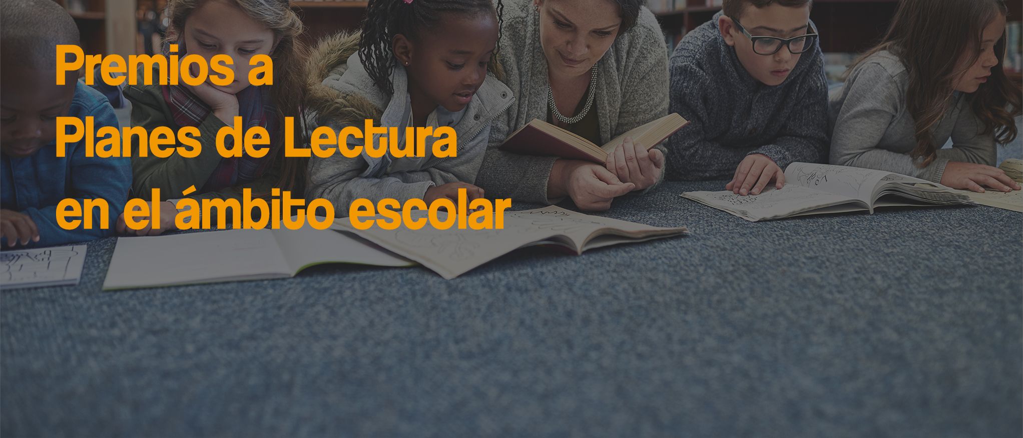 Premios a Planes de Lectura en el ámbito escolar