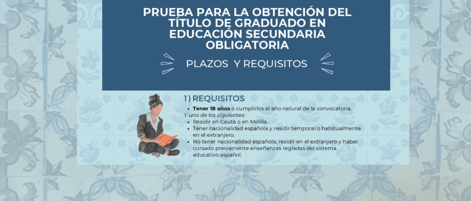 anuncio de la PLAZOS Y REQUISITOSPRUEBA PARA LA OBTENCIÓN DEL TÍTULO DE GRADUADO EN EDUCACIÓN SECUNDARIA OBLIGATORIA