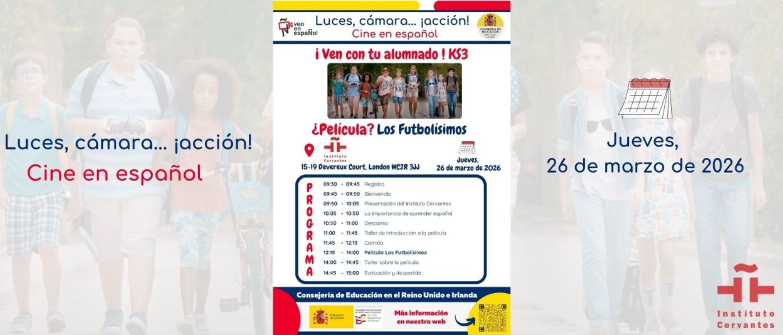 Luces, cámara... ¡acción! en Instituto Cervantes Londres 2026-03-26
