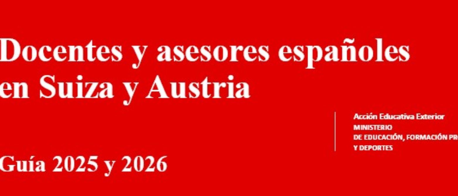 Guía de docentes y asesores españoles en Suiza y Austria 2025-26