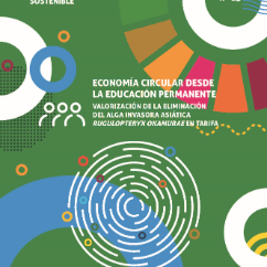 Colección de buenas prácticas de educación para el desarrollo sostenible Nº 15. Economía circular desde la educación permanente: valorización de la el
