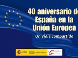 40º aniversario de la adhesión de España a la Unión Europea