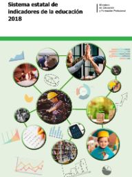 Portada de la edición 2018 del Sistema Estatal de Indicadores de la Educación 